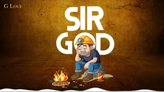 G love glory – Sir God Mp3 download