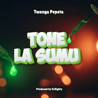 Twanga Pepeta – Tone La Sumu mp3 Download