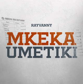 Rayvanny - Mkeka Umetiki MP3 Download | AUDIO Mpya Rayvanny - Mkeka Umetiki MP3 Download | AUDIO Mpya