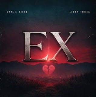 Sanja Kong Ft Licky Tones – Ex MP3 Download | AUDIO Mpya Sanja Kong Ft Licky Tones – Ex MP3 Download | AUDIO Mpya