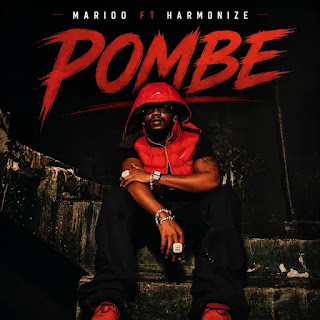 Marioo Ft Harmonize - Pombe MP3 Download | AUDIO Mpya Marioo Ft Harmonize - Pombe MP3 Download | AUDIO Mpya