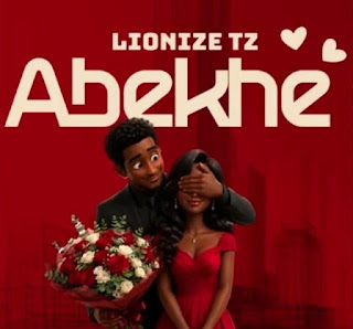 Lionize Tz – Abheke MP3 Download | AUDIO Mpya Lionize Tz – Abheke MP3 Download | AUDIO Mpya