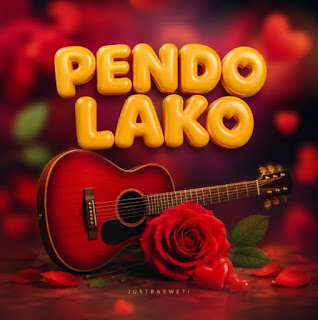 Just Basweti – Pendo Lako MP3 Download | AUDIO Mpya Just Basweti – Pendo Lako MP3 Download | AUDIO Mpya