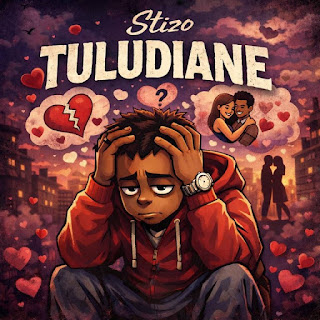 Stizo – Tuludiane MP3 Download | AUDIO Mpya Stizo – Tuludiane MP3 Download | AUDIO Mpya
