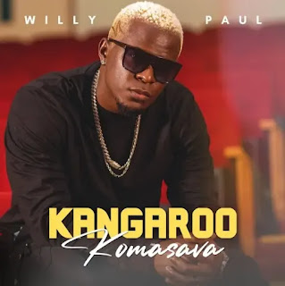 Willy Paul – Kangaroo (Komosava) MP3 Download | Audio Mpya Willy Paul – Kangaroo (Komosava) MP3 Download | Audio Mpya