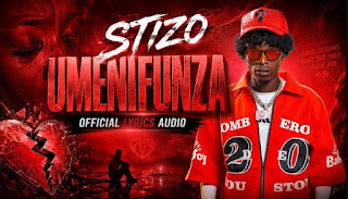 Stizo – Umenifunza MP3 Download | Audio Mpya Stizo – Umenifunza MP3 Download | Audio Mpya