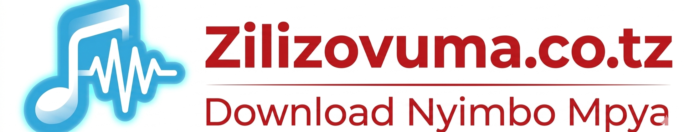 Zilizovuma Songs - Nyimbo Mpya Tanzania MP3 Download