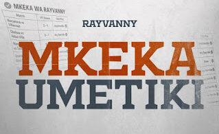 Rayvanny - Mkeka Umetiki MP3 Download | AUDIO Mpya