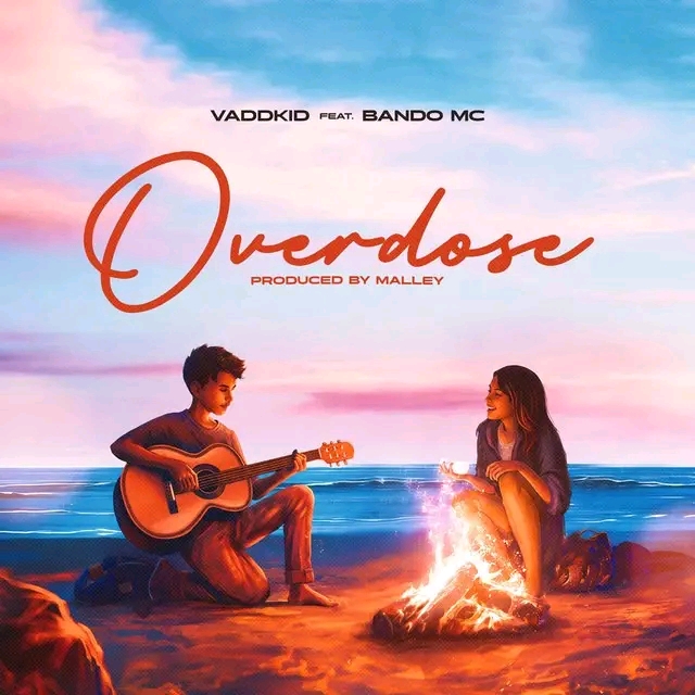 Vaddkid Ft Bando Mc – Overdose MP3 Download | Audio Mpya