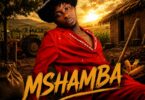 Click Master – Mshamba MP3 Download | Audio Mpya