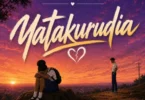 Dee Vocal - Yatakurudia MP3 Download | Audio Mpya