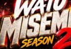 Dj Facebook – Watu Misemo (Season 2) MP3 Download