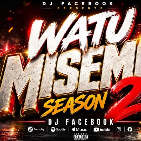 Dj Facebook – Watu Misemo (Season 2) MP3 Download