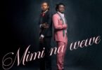 Mr Seed Ft Bahati – Mimi Na Wewe MP3 Download | Audio Mpya