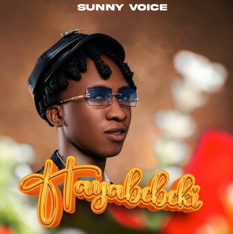 Sunny Voice – Hayabebeki MP3 Download | Audio Mpya 1 Sunny Voice – Hayabebeki MP3 Download | Audio Mpya