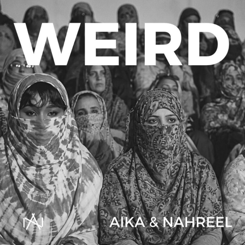 Aika Ft Nahreel – Weird MP3 Download | Audio Mpya 1 Aika Ft Nahreel – Weird MP3 Download | Audio Mpya