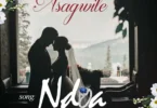 Asagwile – Ndoa MP3 Download | Audio Mpya