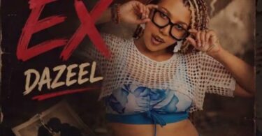 Dazeel – EX MP3 Download | Audio Mpya