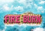 Lomodo - Fire Burn MP3 Download | Audio Mpya