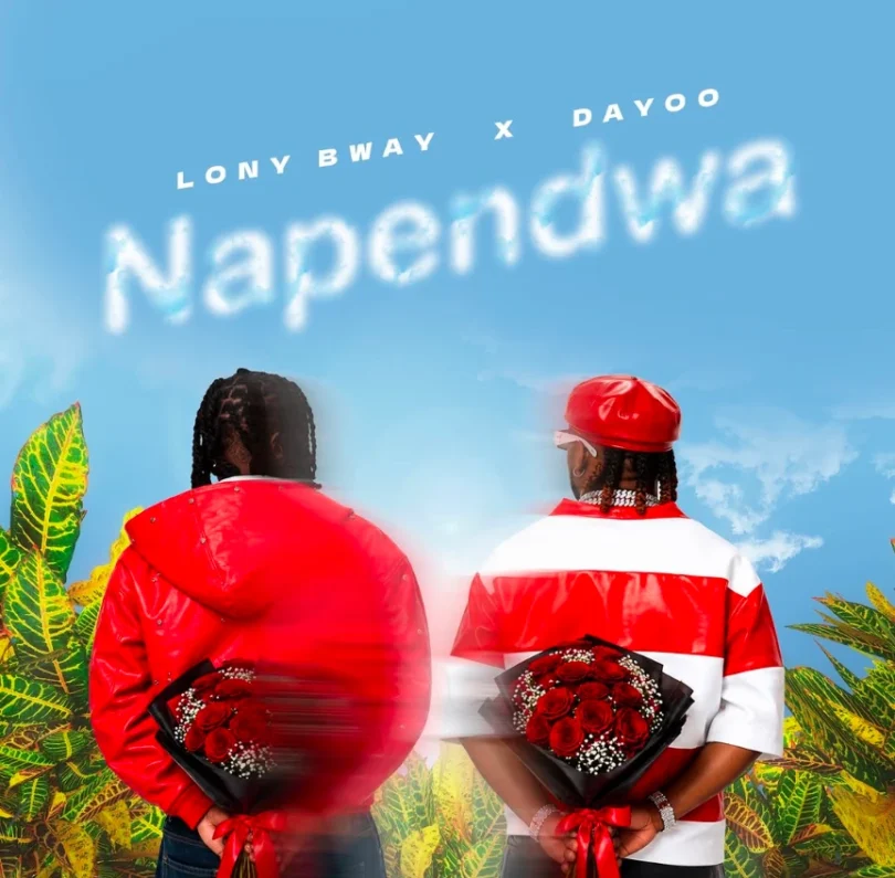Lony Bway Ft Dayoo - Napendwa MP3 Download | Audio Mpya 1 Lony Bway Ft Dayoo - Napendwa MP3 Download | Audio Mpya