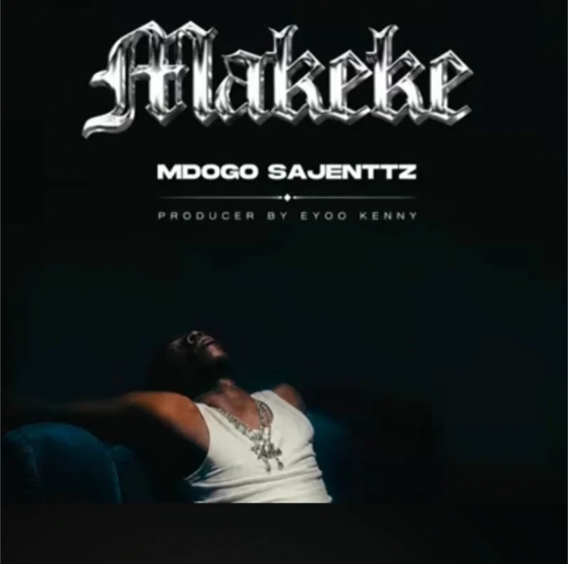 Mdogo Sajent - Makeke MP3 Download | Audio Mpya 1 Mdogo Sajent - Makeke MP3 Download | Audio Mpya