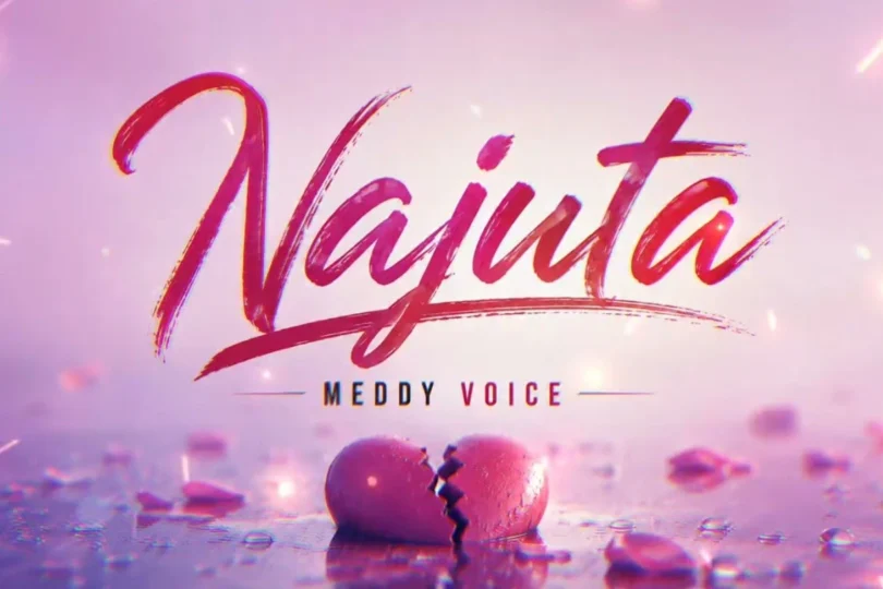 Meddy Voice – Najuta MP3 Download | Audio Mpya 1 Meddy Voice – Najuta MP3 Download | Audio Mpya