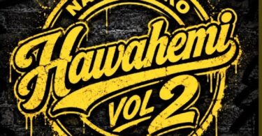 Nako 2 Nako - Hawahemi Vol 2 MP3 Download | Audio Mpya