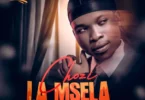 Pailot Mc - Chozi la Msela MP3 Download | Audio Mpya