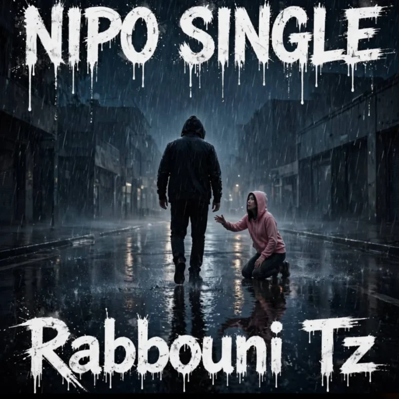 Rabbouni Tz – Nipo Single MP3 Download | Audio Mpya 1 Rabbouni Tz – Nipo Single MP3 Download | Audio Mpya