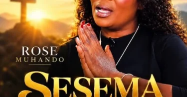 Rose Muhando – Sesema MP3 Download | Audio Mpya