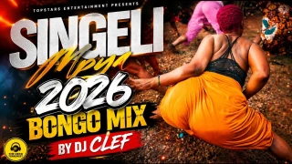 Singeli Mpya 2026 | Bongo Mix | DJ Clef ft Marioo, D Voice, Balaa MC MP3 Download