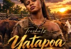 Tresha TZ – Yatapoa | New Song 2026
