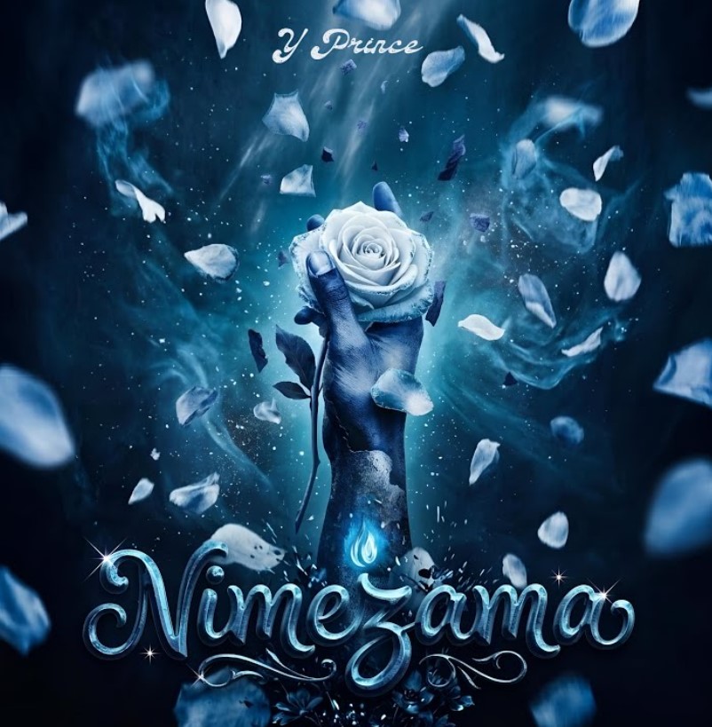 Y Prince - Nimezama MP3 Download | Audio Mpya 1 Y Prince - Nimezama MP3 Download | Audio Mpya