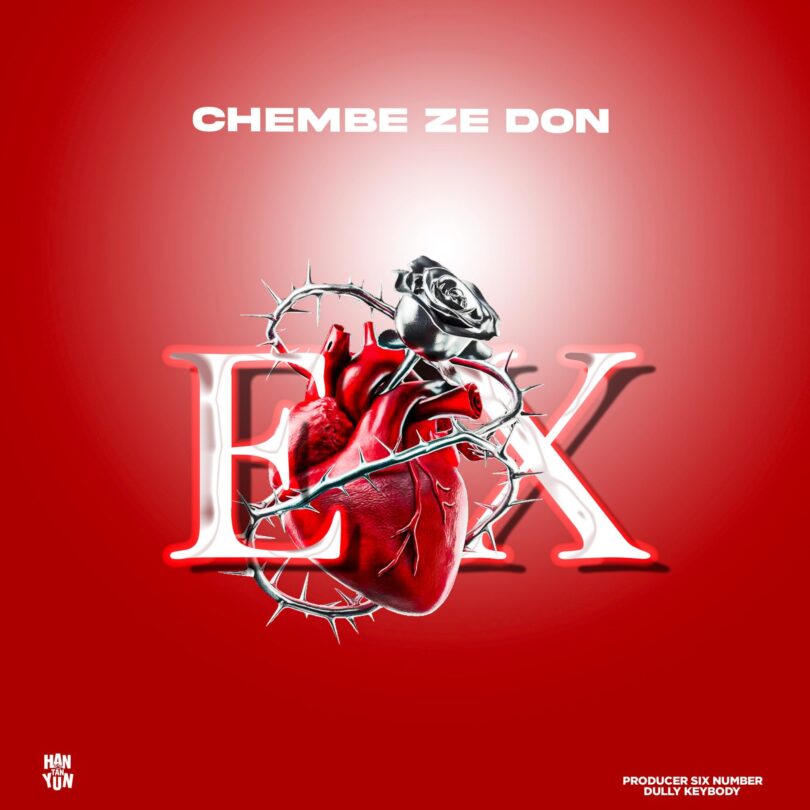 Chembe Ze Don – EX MP3 Download | Audio Mpya
