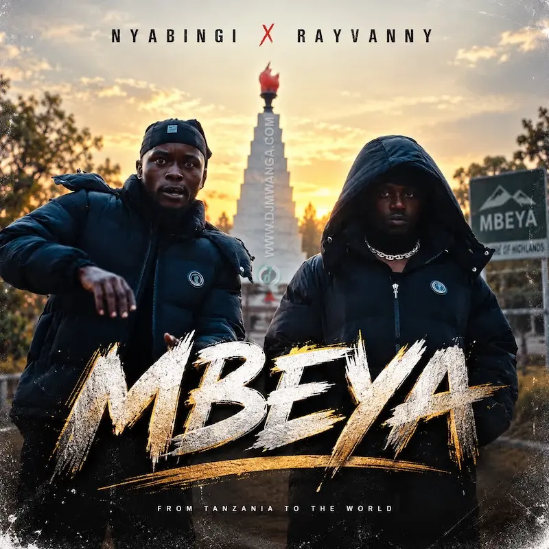 Nyabingi Ft Rayvanny – Mbeya MP3 Download | Audio Mpya 1 Nyabingi Ft Rayvanny – Mbeya MP3 Download | Audio Mpya