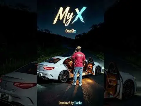 One six – My X Mp3 Download | Audio Mpya 1 One six – My X Mp3 Download | Audio Mpya