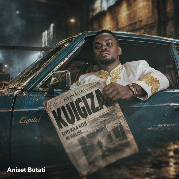 Aniset Butati - Kuigiza MP3 Download | Audio Mpya