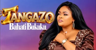 Bahati Bukuku – Tangazo | Audio Mpya