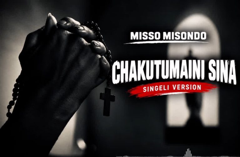 Misso Misondo – Chakutumaini Sina | Audio Mpya