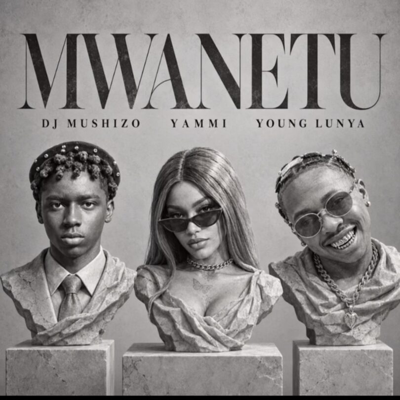 DJ Mushizo Ft Young Lunya, Yammi – Mwanetu | Audio Mpya 1 DJ Mushizo Ft Young Lunya, Yammi – Mwanetu | Audio Mpya