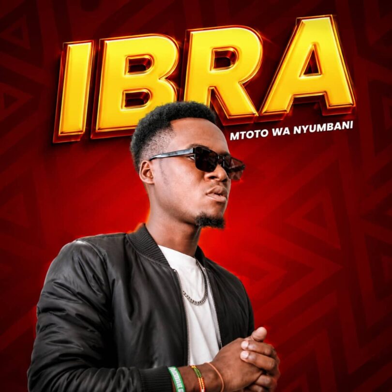Ibra - Mtoto wa Nyumbani MP3 Download | Audio Mpya 1 Ibra - Mtoto wa Nyumbani MP3 Download | Audio Mpya