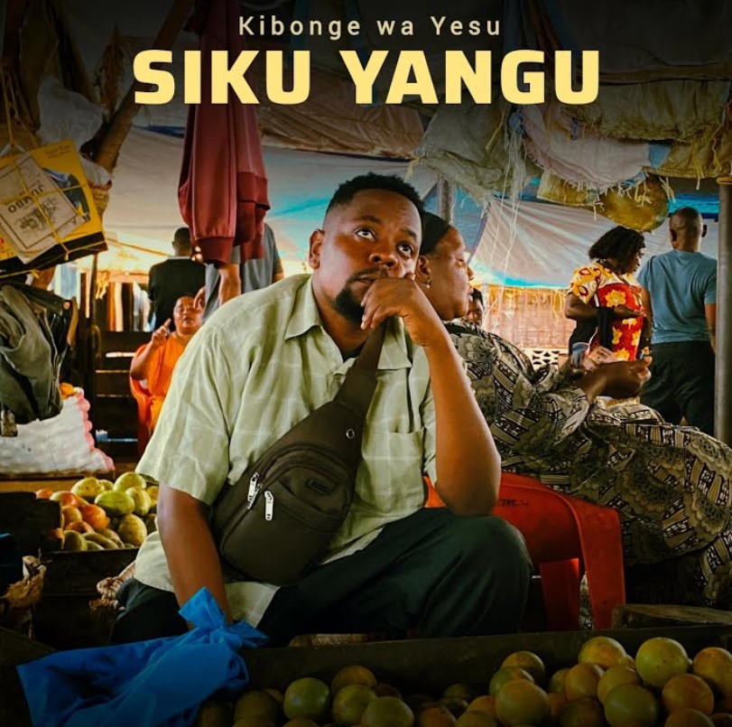 Kibonge wa yesu - siku yangu mp3 download | Audio Mpya 1 Kibonge wa yesu - siku yangu mp3 download | Audio Mpya