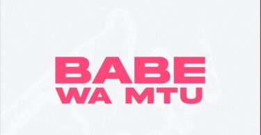 Kusslove - Babe Wa Mtu Ft Pipijojo | Audio Mpya