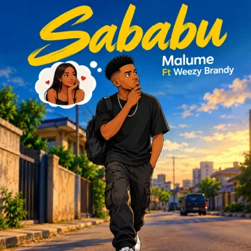 Malume Ft Weezy Brandy - Sababu MP3 Download | Audio Mpya 1 Malume Ft Weezy Brandy - Sababu MP3 Download | Audio Mpya