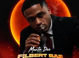 Munta Dee - Filbert Bae | Audio Mpya