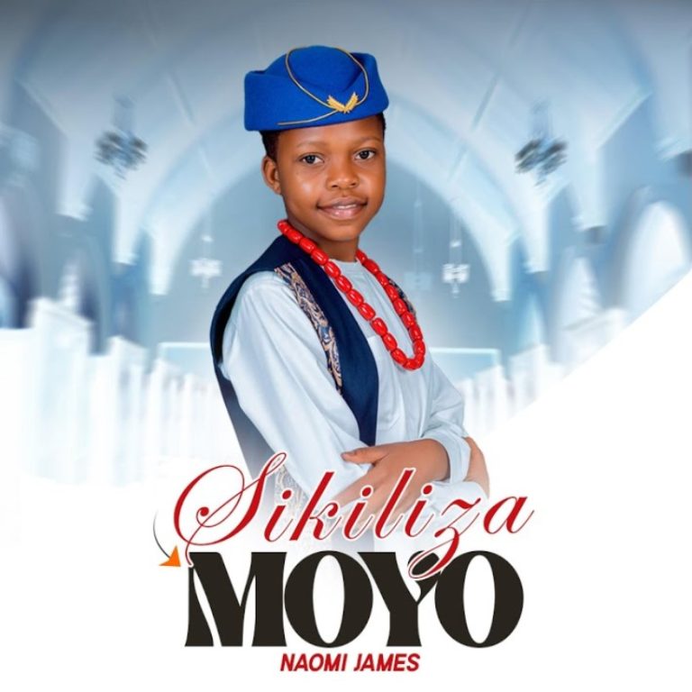 Naomi James – Sikiliza Moyo | Audio Mpya 1 Naomi James – Sikiliza Moyo | Audio Mpya