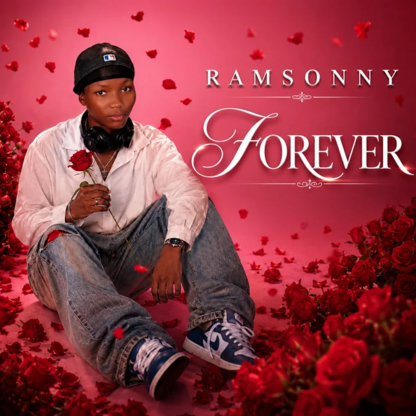Ramsonny - Forever MP3 Download | Audio Mpya 1 Ramsonny - Forever MP3 Download | Audio Mpya