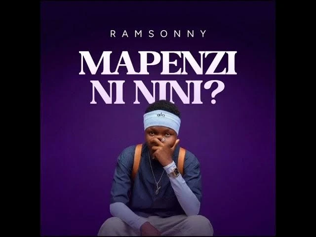Ramsonny - Mapenzi Ni Nini MP3 Download | Audio Mpya 1 Ramsonny - Mapenzi Ni Nini MP3 Download | Audio Mpya