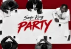 Sanja Kong - Party MP3 Download | Audio Mpya